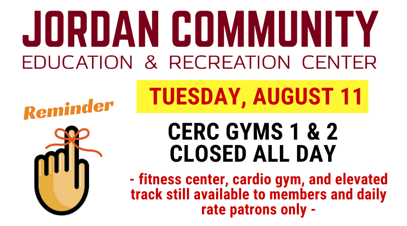 JordanComEdRec's tweet photo. Reminder for TUESDAY, AUGUST 11. Two gyms will be closed due to the CERC hosting the local primary elections. https://t.co/a5aGKOcvSS