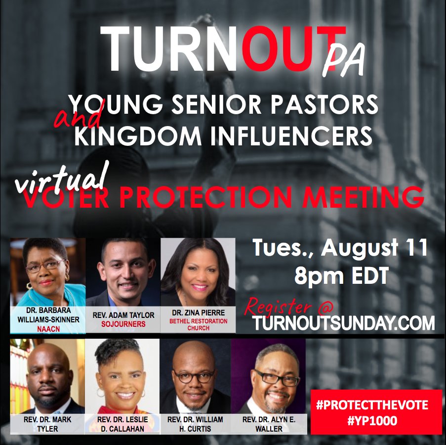 williamsskinner's tweet photo. Less than 90 days to election! At stake - jobs, housing, & justice in policing. Young Senior Pastors & Kingdom Influencers in PA, join us Tues, Aug 11 @ 8pm for TurnOut PA - Virtual Voter Protection Meeting. Register @ https://t.co/wgYY7mRL7l #TurnOut #protectthevote #YP1000 https://t.co/augqutG8gZ