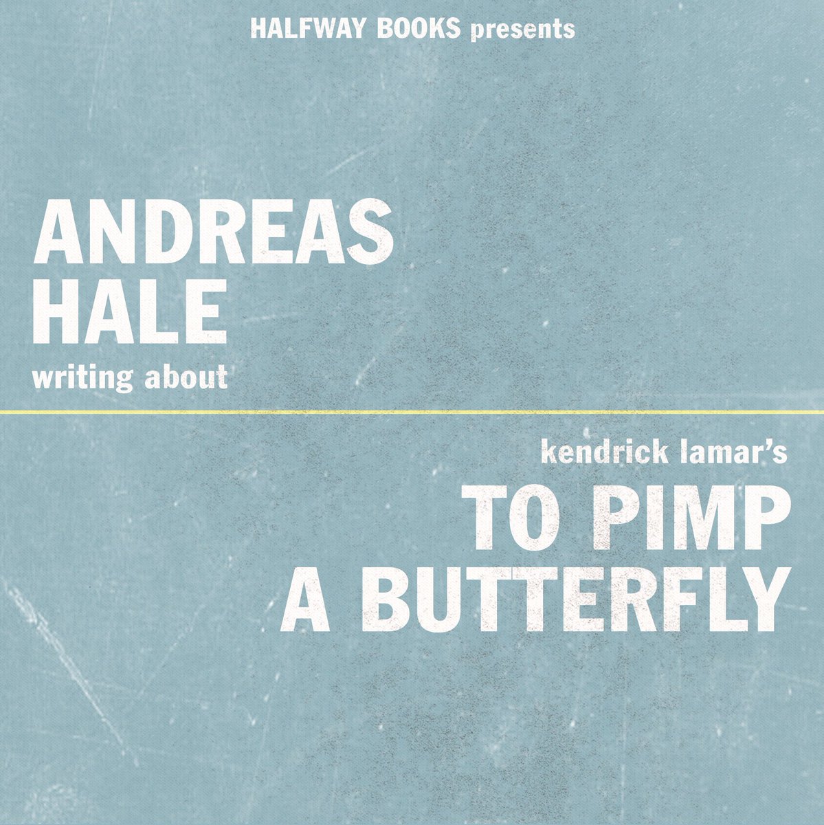 everyone say hello to Andreas Hale ( @AndreasHale) — there was a line in his pitch that i thought was an exceptionally clever observation about this album that i cannot wait to read the full version of — he’s writing about Kendrick’s TPABwelcome to HALFWAY BOOKS, Andreas