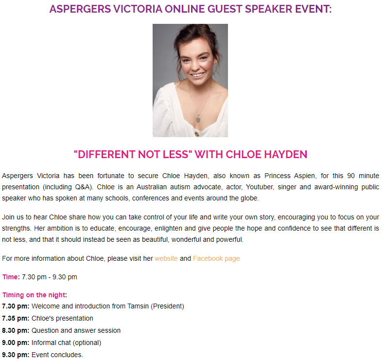 Aspergers Victoria on X: Guest speaker event reminder. Chloe Hayden  (@princessaspien) is talking TONIGHT (11 Aug 2020) on the topic Different  Not Less. #ActuallyAutistic #autism Event starts at 7:30 pm. Tickets