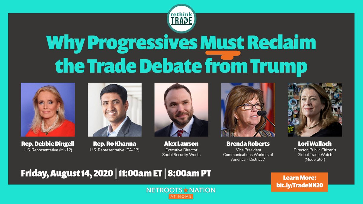 Netroots_Nation's tweet photo. Are you registered for @Netroots_Nation at Home? #nn20 Make sure to check out this panel on reclaiming the trade debate from Trump on Friday Morning!
ft. @RepDebDingell @RepRoKhanna @alaw202 @CWAUnion’s Brenda Roberts & @WallachLori
https://t.co/KK7nOC2baK #NN20 #RethinkTrade https://t.co/HqjEFmxaxc