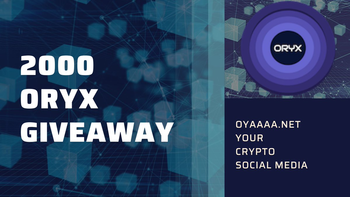 oyaaa_net's tweet photo. Promotion Giveaway from @oryx_project 🎁😎😻
Win 2,000 $ORYX
(4 Winners, 500 each)

Join OYAAA 👉https://t.co/wIObzZFnzQ
Retweet
Follow @Oryx_Project
Follow @oyaaa_net
Tag A Friend + #ORYX
Comment your Erc20 address
(Ends, September 7th)

#OYAAA #Crypto #Airdrop #Blockchain #ORYX https://t.co/ML2Yzv7VGU