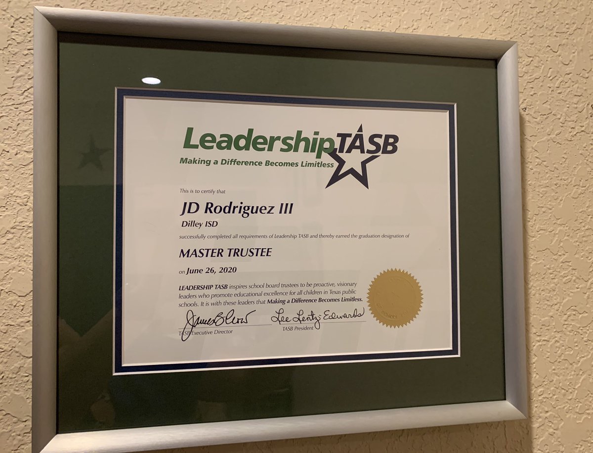 JDRodriguezIII1's tweet photo. Today I received my certificate as a Master Trustee from #LeadershipTASB. I have learned so much this past year. Looking forward to bringing all that knowledge to better serve @DilleyISD #TxED #WolfPride #LTASB2020 https://t.co/Abxb8P8KSM