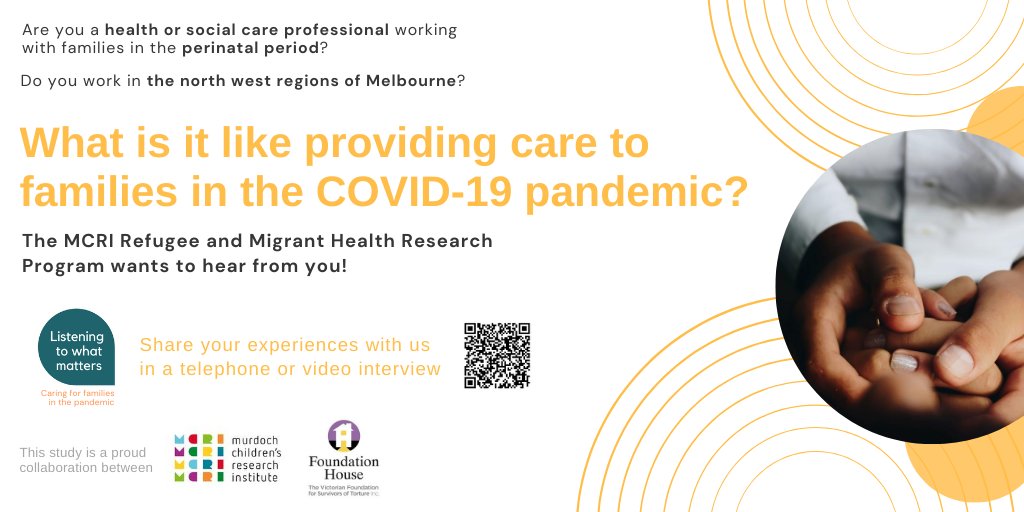 .<a href="/MCRI_for_kids/">Murdoch Children's Research Institute (MCRI)</a> Refugee &amp; Migrant Health Research Program wants to interview health &amp; social care professionals caring for families in the #perinatalperiod in the north west regions of Melbourne. What has it been like providing care in the #pandemic? Collab with @FHouseAustralia