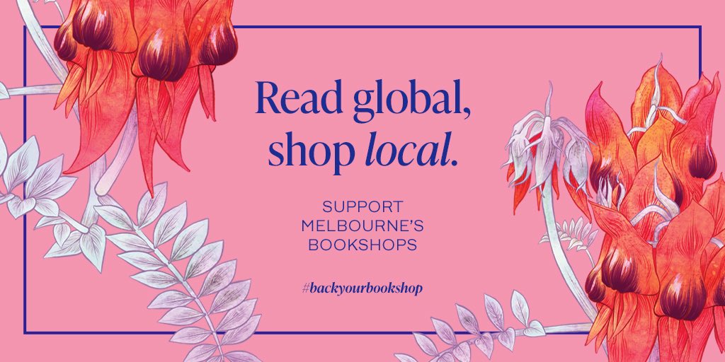 AffirmPress's tweet photo. Here’s to all the incredible Melbourne booksellers, who will not let stage 4 get them down! Hop online to order new reads from your local bookshop, or give them a call to ask for recommendations. They won’t let you down. #backyourbookshop #shoplocal https://t.co/0T6UgGb1zM