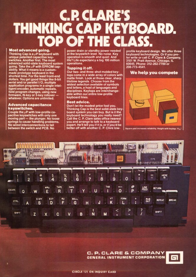 here's a C.P. Clare keyboard ad from 1978. this one uses capacitive switches. they are especially proud of their double- and triple-shot keycaps!
