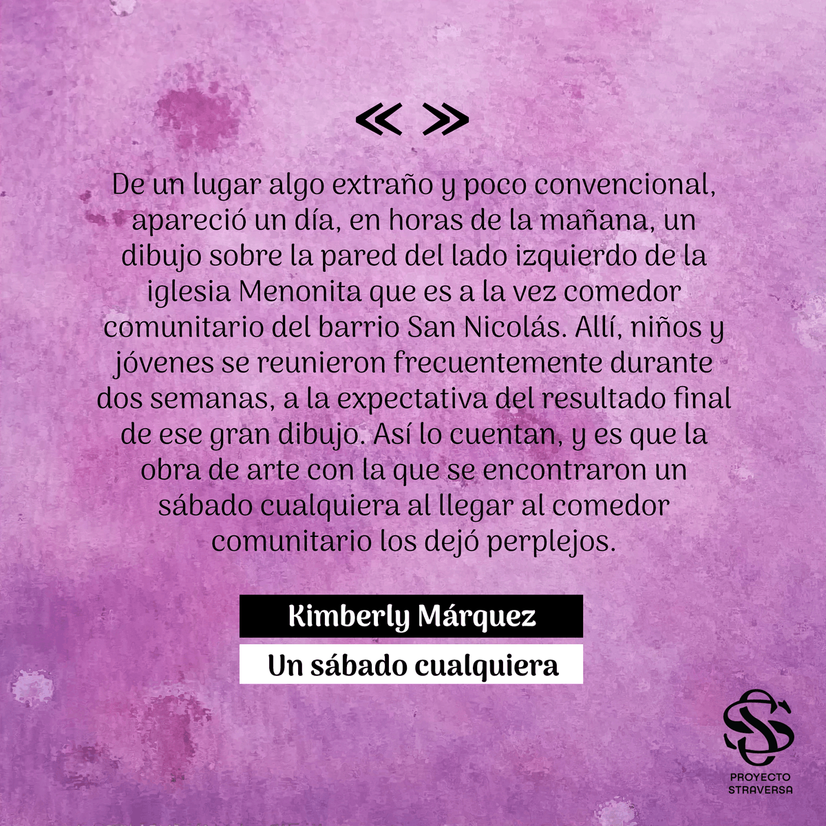 pstraversa's tweet photo. Fragmento de «Un sábado cualquiera», por Kimberly Márquez.
@MarquezNatto
https://t.co/zq01VeWDuz
#Straversa #GrafitoSocial #ArteYSociedad #RevistaDigital #RevistaLiteraria #ArtistasEmergentes #Independiente #Arte #Autogestión #Comunidad #Mural #Muralismo #Crónica https://t.co/27c4SEu9jl