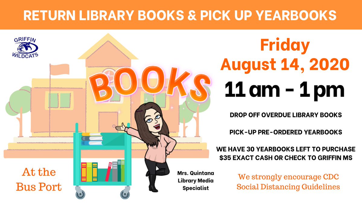 GMS_Wildcats's tweet photo. Return your overdue Griffin library books &amp; pick-up pre-ordered yearbooks from 11 am-1 pm on Friday, August 14 in the @GMS_Wildcats bus port. We have a few yearbooks left for $35. Order online FCFS: https://t.co/3MkDg6dprA or exact cash/check. #begreatbegriffin #linthelibrary https://t.co/SJ2qyWx1wH
