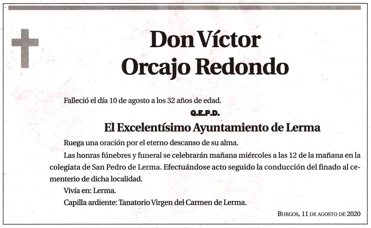 AYTOLERMA's tweet photo. El ayuntamiento de Lerma al completo quiere manifestar su tristeza y desolación ante la pérdida repentina del que fue teniente alcalde y concejal de la anterior legislatura, Víctor Orcajo Redondo, y transmitimos a sus familiares y allegados nuestro más sentido pésame. https://t.co/h32ZagObXL