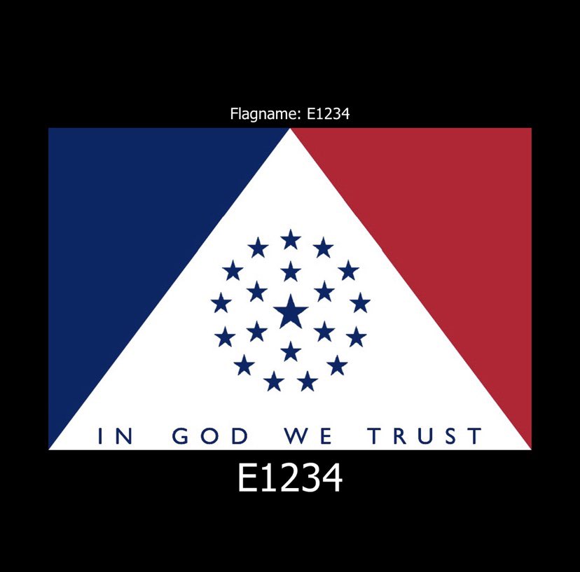 This flag says, “we trust in god and white triangles”