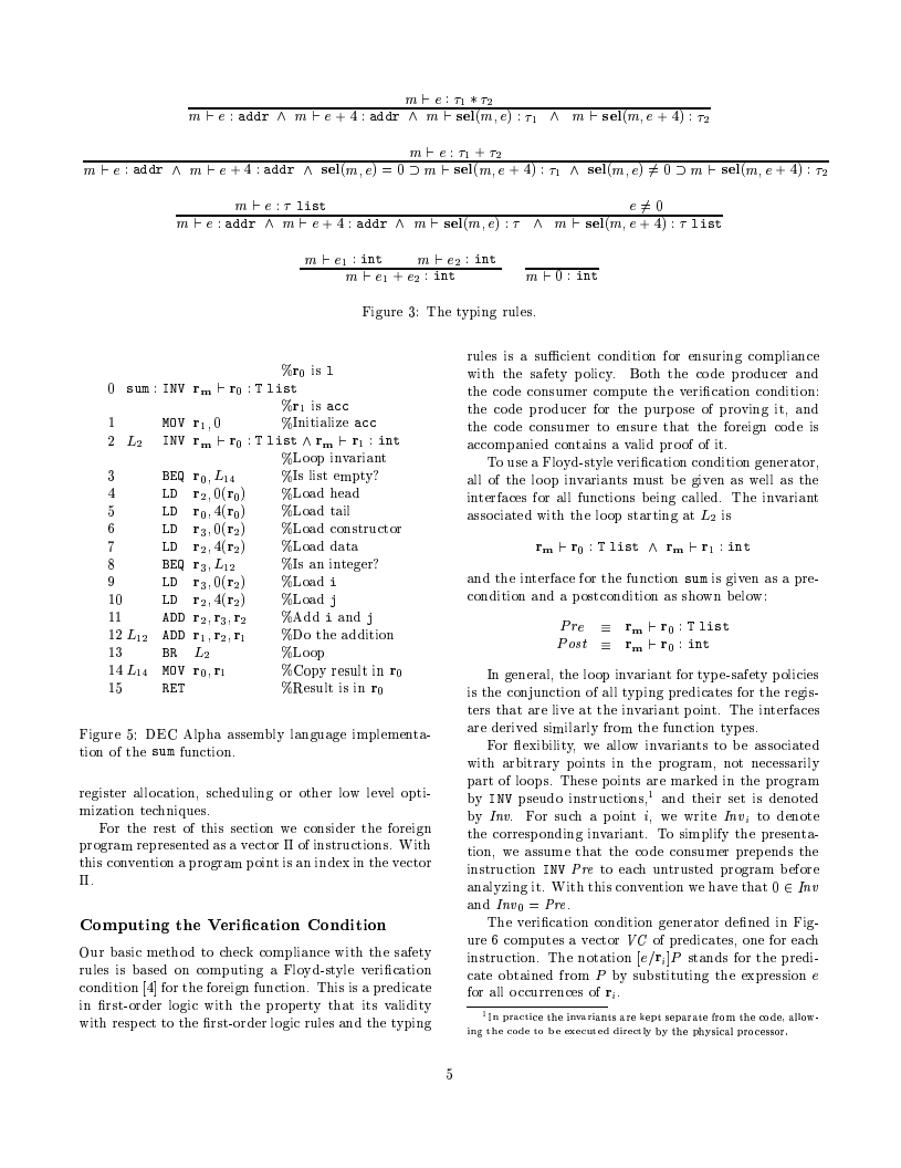 "Proof-Carrying Code," Necula, 1997. The standard reference paper on the idea of compiling executables that carry verifiable proofs of their own properties. Won POPL's "Most Influential Paper" Award in 2007. http://www.cs.jhu.edu/~fabian/courses/CS600.624/proof-carrying-code.pdf