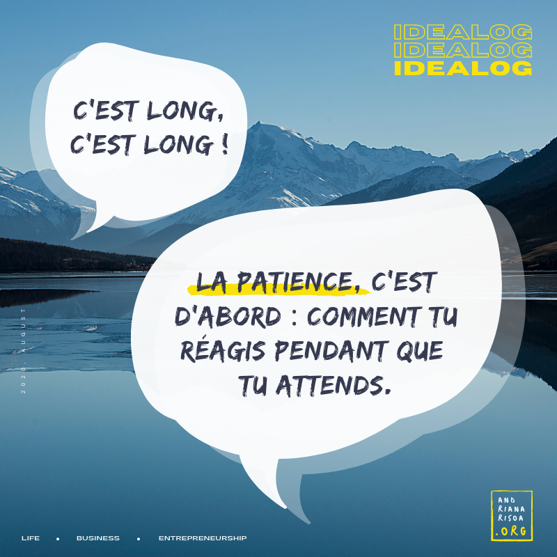 ndrianarisoa's tweet image. #idealog 007
Être #patient, ce n'est pas la même chose que d'attendre...

#leadership . #entrepreneur . #businessmadagascar . #businessadvice . #mindfulness . #patience