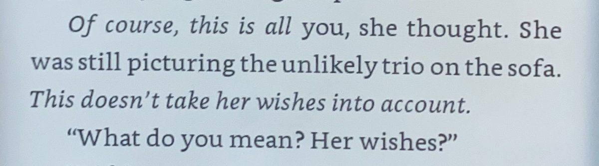 “Yeah? What do you mean her wishes?”