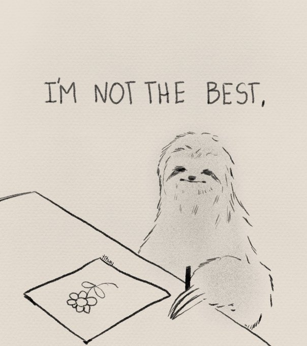 I'm not the best 