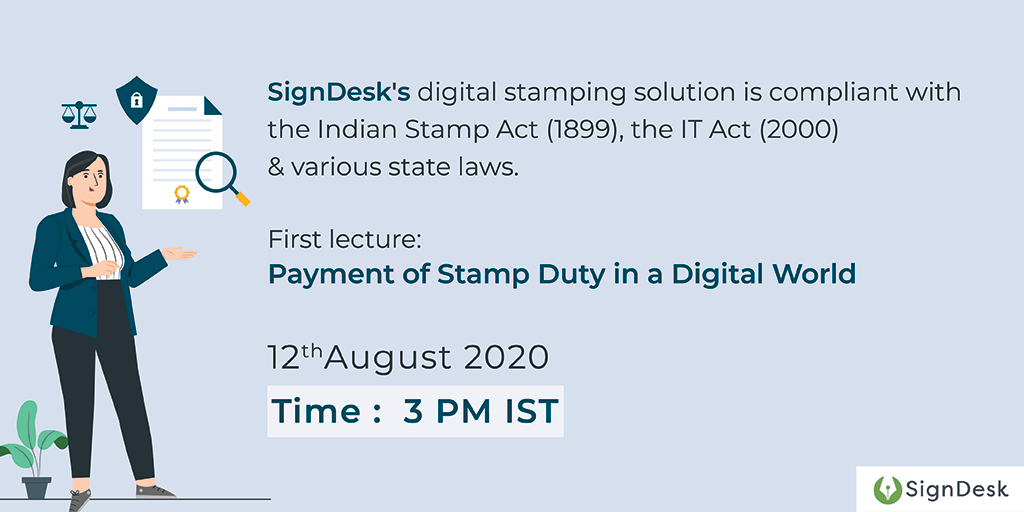 Counting the number of hours left to register for SignDesk’s lecture series to find out more!
“Payment of Stamp Duty in a Digital World” on Aug 12, ‘20 @ 3 PM. Register now: zoom.us/webinar/regist…