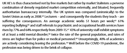 Internally, the academic profession is also close to collapse. Use of casualised staff up *483%* since 1995. Workloads >50hrs p/w. Terrible mental and physical health. 40% considering leaving profession. Not remotely sustainable.12/18