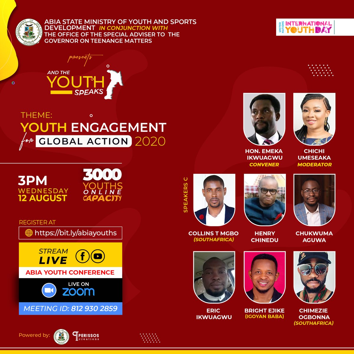 PerissosC's tweet photo. You don't want to miss this year's International Youth Day as the Youth Speaks on 12th August, 2020 @abia_youth 

Theme: Youth Engagement for global action 

Register now
https://t.co/mlyqR5F8zq

 #internationalyouthday #YouthDay2020 
@RuggedyBaba @OgunyomiAyomide @NG_AbiaState https://t.co/Hssd3owFsO