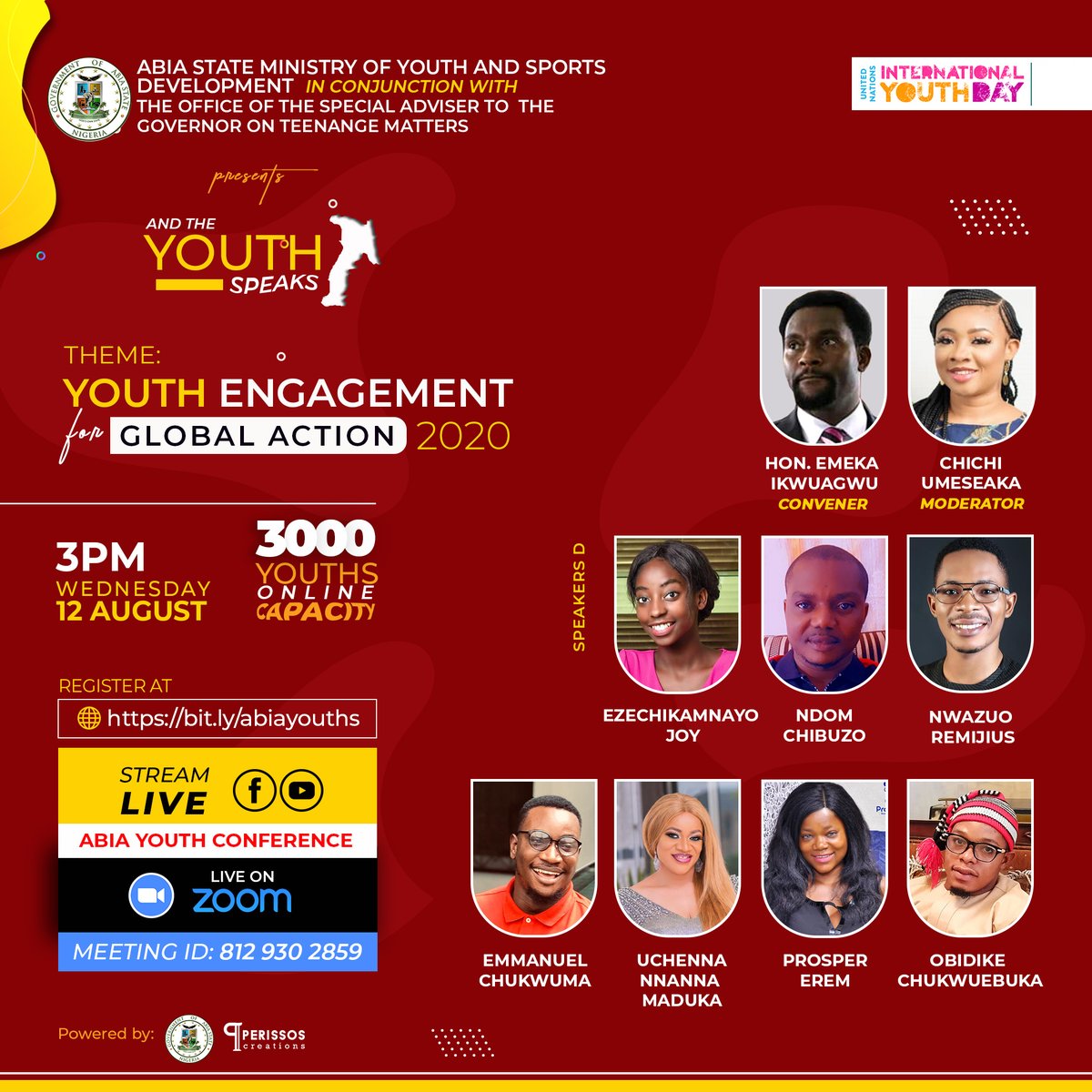 PerissosC's tweet photo. You don't want to miss this year's International Youth Day as the Youth Speaks on 12th August, 2020 @abia_youth 

Theme: Youth Engagement for global action 

Register now
https://t.co/mlyqR5F8zq

 #internationalyouthday #YouthDay2020 
@RuggedyBaba @OgunyomiAyomide @NG_AbiaState https://t.co/Hssd3owFsO