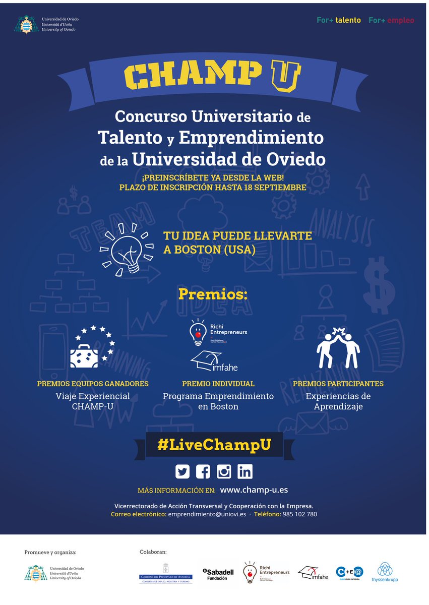 kriesgo's tweet photo. Estudiantes doctorandos y alumnos Másteres @uniovi_info abierta INSCRIPCIÓN en https://t.co/MojlJo2xVj al CONCURSO UNIOVI DE TALENTO Y EMPRENDIMIENTO @UNIOVI_CHAMP_U en las 48h del finde 25-27 sept #LiveChampU PREMIOS + EXPERIENCIA + CV @epigijon @facjovellanos @InnovaUniovi https://t.co/nz7xw5DBug