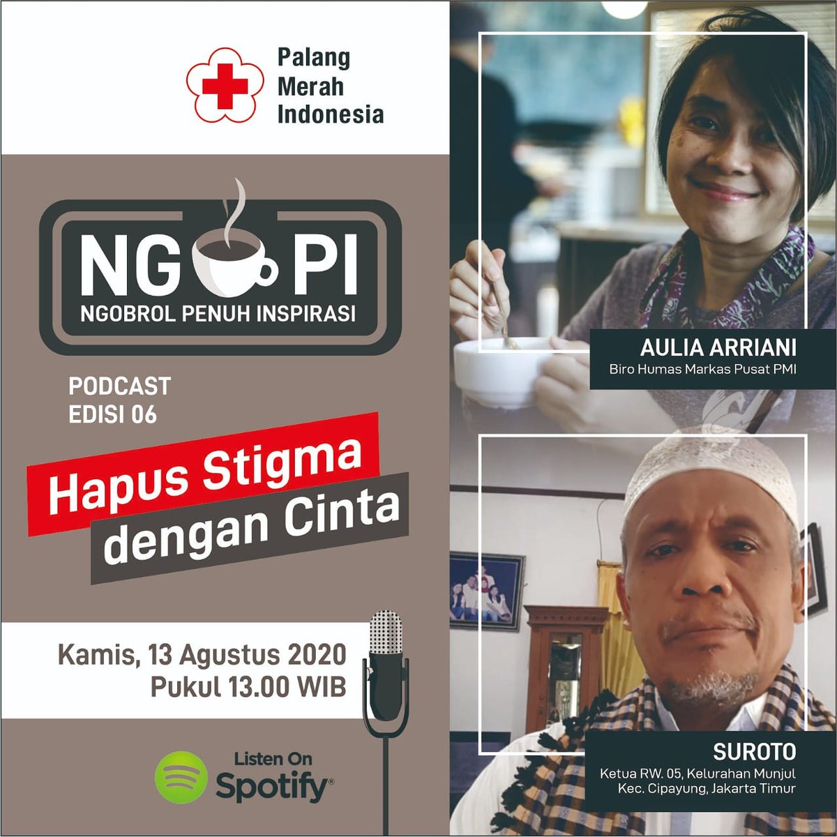 palangmerah's tweet photo. Suroto, sosok hero yang memperjuangkan anti diskriminasi dan stigma negatif pasien COVID-19 di lingkungan RW 5 Kelurahan Munjul Cipayung Jakarta Selatan. 
Seperti apa kisahnya? Simak kisahnya di Podcast #NGOPIbersamaPMI di Spotify,pada Kamis, 13 Agustus 2020. Pukul 19.00 WIB. https://t.co/MEd6tccyHf