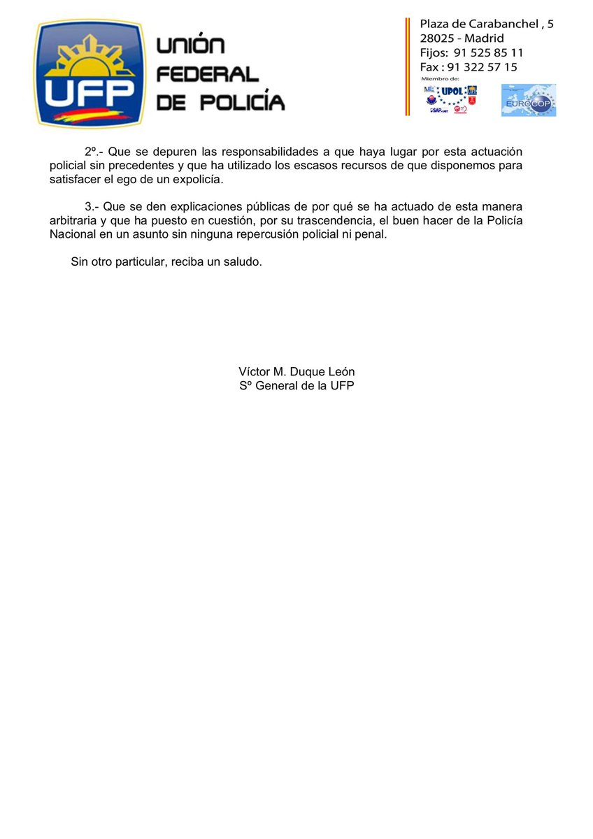 La Policía no está al servicio de ninguna institución dirigidas por puertas giratorias para justificar su salario