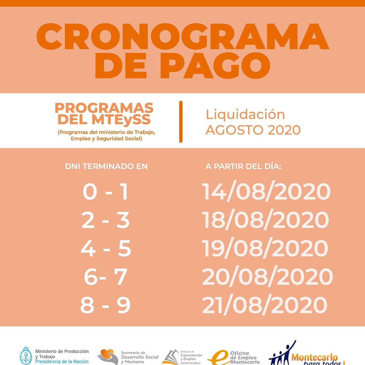 OficinadeEmple2's tweet photo. 🗓 CRONOGRAMA DE PAGOS 

📍Liquidación Agosto 2020

🔶️ Inicio del operativo de pago: Viernes 14/08/2020

#CronogoramasDePago
#OficinaDeEmpleoDeMontecarlo
#MunicipalidadDeMontecarlo https://t.co/KzontbbUdI