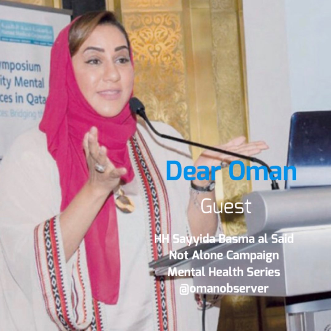 OmanObserver's tweet photo. From Oman to Lebanon - you are not alone crosses borders. What causes anxiety today? Itβs beyond Covid-19. Our guest on #DearOman is HH Sayyida Basma al Said, founder of You are #NotAlone campaign.
#mentalhealth #Oman #Lebanon #OmanObserver
https://t.co/WrzMZuqO4O https://t.co/OpwAUMaOU3