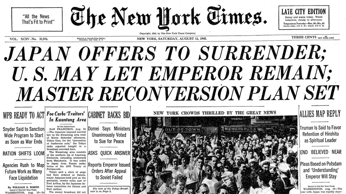 Aug. 11, 1945: Japan Offers to Surrender; U.S. May Let Emperor Remain; Master Reconversion Plan Set  https://nyti.ms/30N0Ab0 