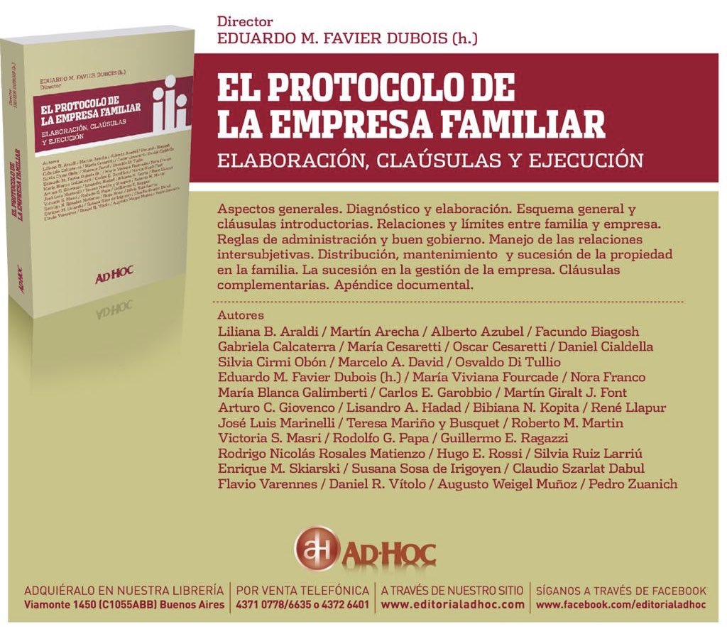 editorialadhoc's tweet photo. Dr. Favier Dubois, Eduardo M. (h.) (director): "El protocolo de la empresa familiar". 📚
➡️ https://t.co/1rPobtbgFD
#EditorialAdhoc
#EmpresaFamiliar
#iadef https://t.co/OaRQt6G2F1