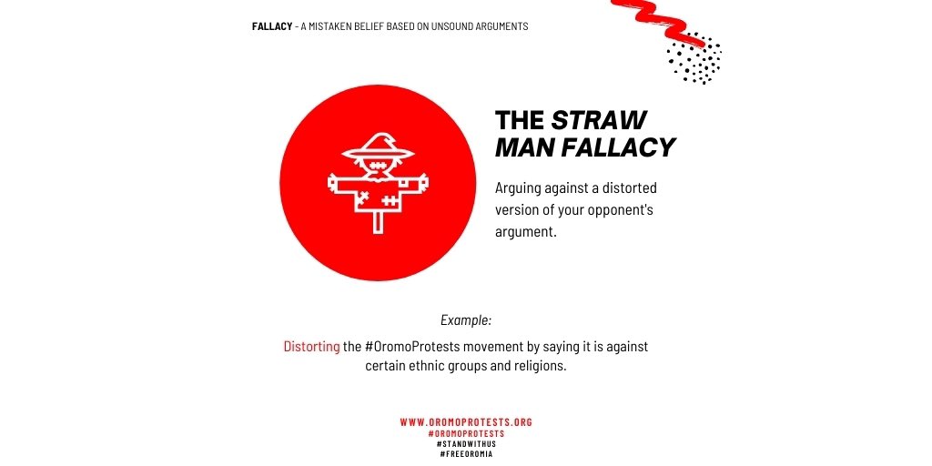 The STRAW MAN FALLACY!   #OromoProtests is a peaceful movement against systemic oppression. It is disingenuous to say that we are against any ethnic group or religion. (2/6)
