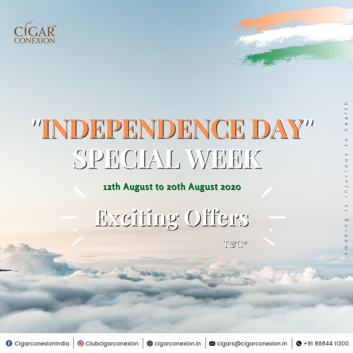 Get the best deals during the Independence Week. Grab the giveaways between 12th Aug to 20th Aug. Cherish premium cigars with stunning accessories. Buy Now at bit.ly/33N1upZ. Call 8884411300 for more information.

#independencedayoffer #clubcigarconexion #cigarconexion