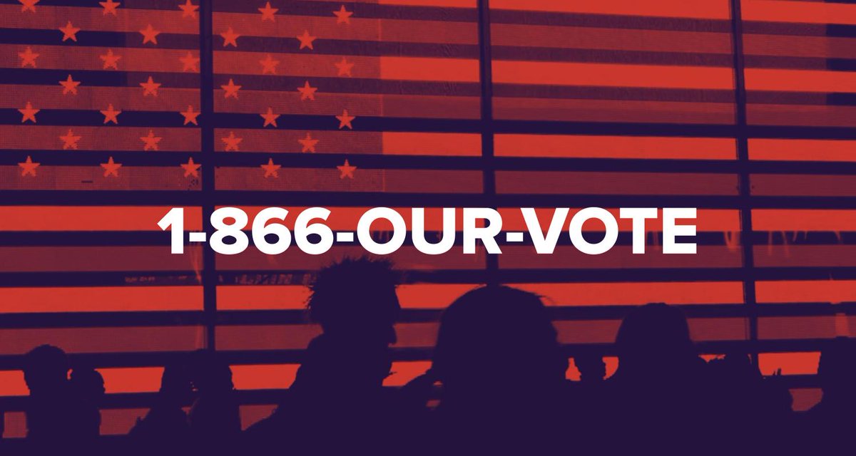 Graphic shows the Election Protection hotline number: 1-866-OUR-VOTE.