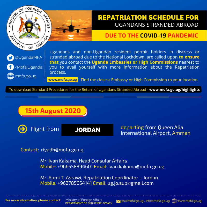 UgandaMFA's tweet photo. #MoFAUpdate: Repatriation of Ugandans in the Hashemite Kingdom of #Jordan.
Find more information about the arranged flight here - https://t.co/miRq0paAah
#RepatriationUG #MOFAdelivers #StaySafeUG #COVID19 https://t.co/gDyAZzDFEX