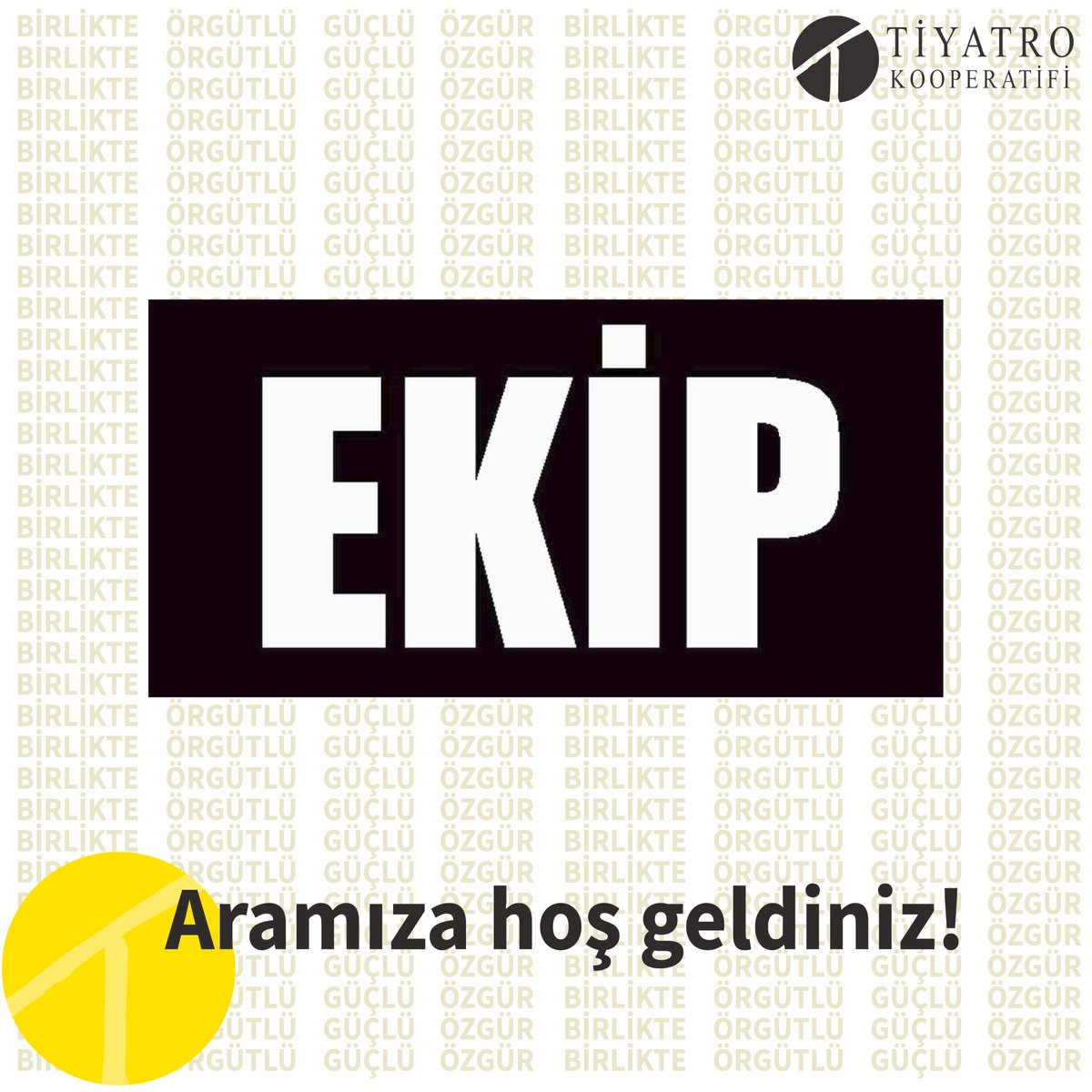 Gücümüzü ortaklığımızdan alıp, sesimizi Tiyatro Kooperatifi’nde birleştiriyoruz. Tiyatro Kooperatifi’nin yeni ortağı <a href="/EkipTiyatrosu/">EKİP</a> aramıza hoş geldiniz.💐