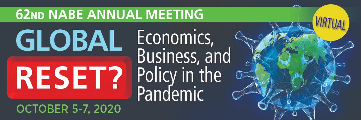Register now for the virtual 62nd NABE Annual Meeting, Oct. 5-7! While this year's event will not happen in the usual way, this is a moment in which global business &amp; policy leaders need to hear from economists &amp; economists need to hear from each other. NABE.com/AM2020