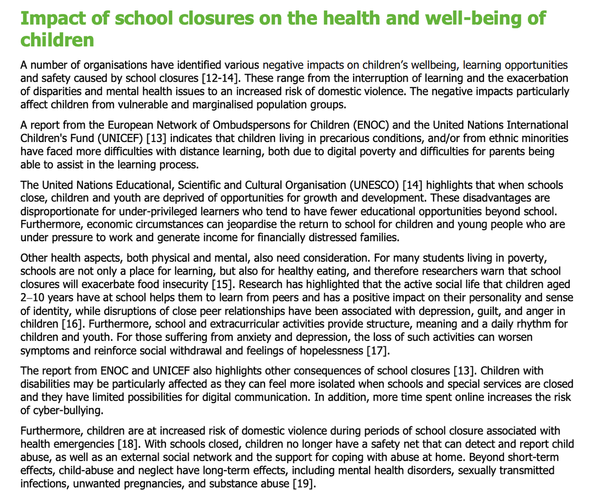 On the other side there is significant harm to children missing school, although educational attainment isn’t the worst concern: food poverty, mental health impact and increased risk of abuse are far more important /15  https://www.ecdc.europa.eu/sites/default/files/documents/COVID-19-schools-transmission-August%202020.pdf