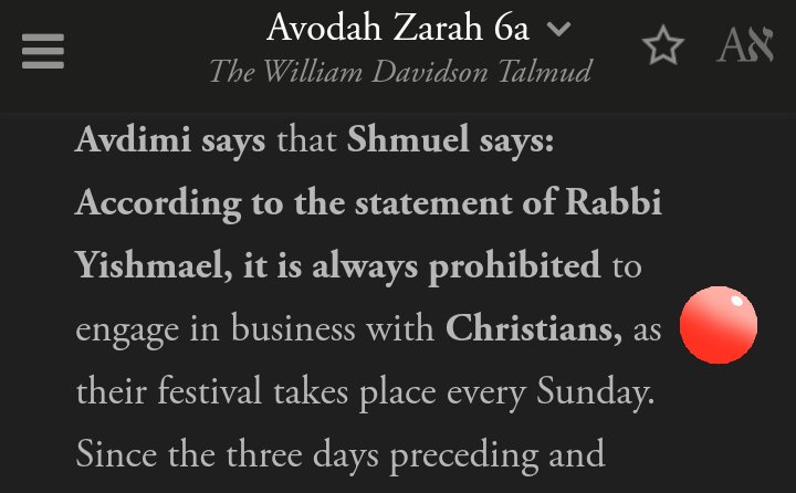 "It is always prohibited to engage in business with Christians."Avodah Zarah Talmud Thread