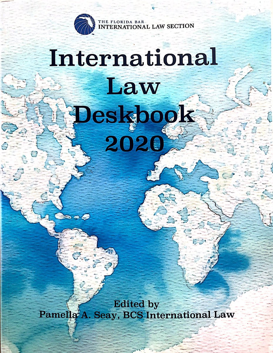 Congratulations to the <a href="/FlaBarILS/">Florida Bar ILS</a>, to Editor Pamela Seay, and to the <a href="/SequorLaw/">Sequor Law</a> Law team for publication of the International Law Deskbook 2020. For more information visit: internationallawsection.org/international-…
