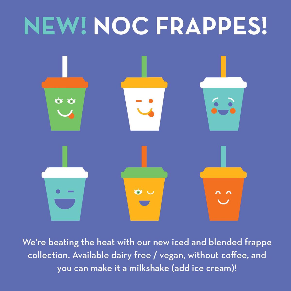 It's the summer of frappes! We've been blending up a storm lately with a frozen collection of customizable frappes. 

Flavors available: coffee, caramel, cookie butter, matcha, chai cream and more!