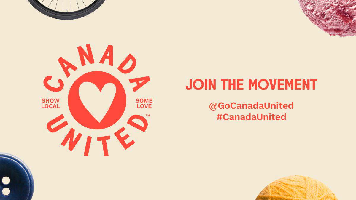 .<a href="/GoCanadaUnited/">Canada United™</a> is a movement that brings fellow
Canadians together to show their support for small and
local businesses. Essential to our economy and community, these businesses need our help now more than ever. So, join the movement and show local some love. #CanadaUnited