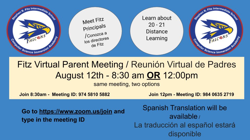 August 12 zoom parent meetings to discuss Distance Learning