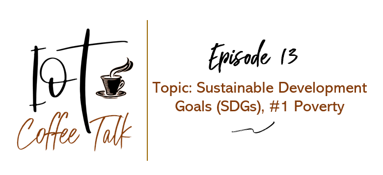 IoTCoffeeTalk's tweet photo. "IoT Coffee Talk: Episode 13 - UN Sustainable Development Goal 1 - Poverty" #iotcoffeetalk #takeinventory #SDGs #sustainability #poverty #thinklocal #cityplan #UN #IoTforGood @RobTiffany @ebizexec @ebizexec
https://t.co/eFsq2wEq98 @neXt_Curve @moab_foundation @CompassIntel https://t.co/zyC7PGsKn1
