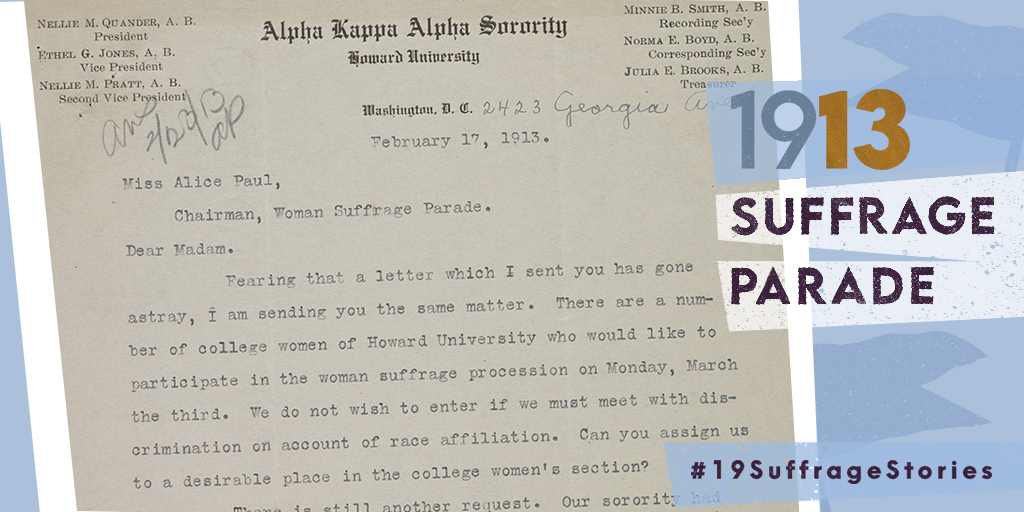 In 1913, Nellie Quander, president of Alpha Kappa Alpha—the nation’s oldest Black sorority—wrote to the chair of an upcoming D.C. suffrage parade. "We do not wish to enter if we must meet with discrimination," Quander wrote in this letter in  @librarycongress.  #19SuffrageStories  