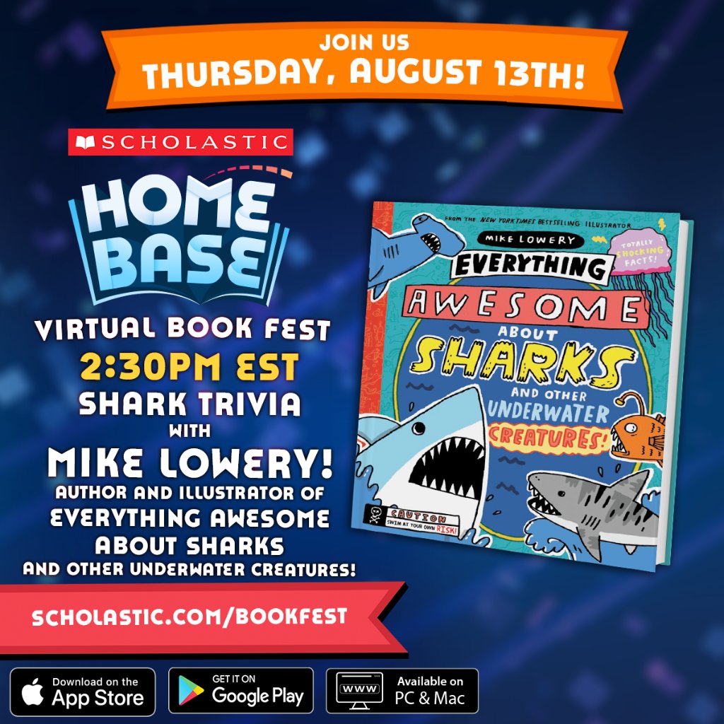 Scholastic's tweet image. This Thursday (8/13) join us for a special #SharkWeek Book Fest on Home Base! The fun starts at 2 pm EST  at scholastic.com/bookfest 🦈  #ScholasticBookFest @Hungry_Shark @laurenTarshis