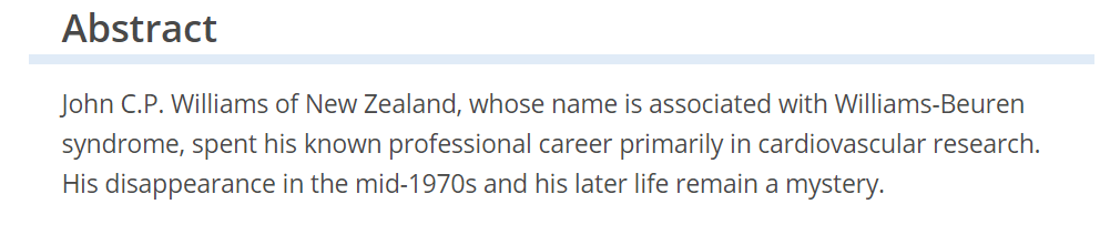 According to Interpol, in 1972 he appeared in Salzburg. There is no more information about his fate. Patients remember him as adequate. 1988 Williams was declared "a missing person presumed to be dead from 1978"....8/1