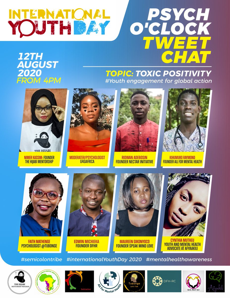 Tomorrow being the #InternationalYouthDay2020, we will be joined by #mentalhealthadvocates on discussion on youth engagement for global action having a focus on #toxipositivity
@nimakassim @gkuvuna @GikonyoMaureen @Ridwan_Adebosin @DFHRC @afyakili @NectarInitiativ