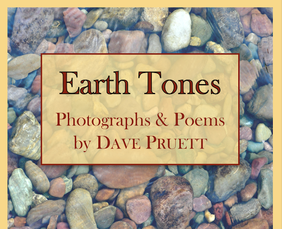 ReasonAndWonder's tweet photo. Earth Tones--a little volume of poetry and photographs by Dave Pruett  #ReasonAndWonder.  The reviews from family and friends of this self-published pandemic project are good enough to go public! https://t.co/32IaRijBfZ https://t.co/tjrxA4CjAz