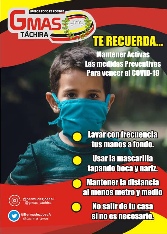 GMAS_TC01's tweet photo. En #UniónYLuchaConElPueblo la @tachira_gmas Te recuerda las medidas de #Prevención para luchar contra la #covid-19 @NicolasMaduro @LealTelleria @FreddyBernal @BermudezJoseA #QuedateEnCasa https://t.co/lHGAjz6oDX