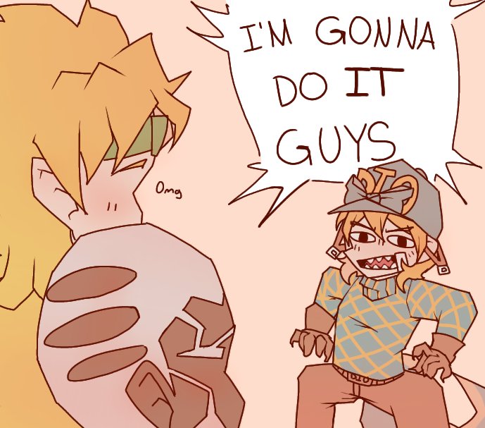 No one:

Diego: uwu

#diegobrando #DioBrando #enricopucci #JoJosBizarreAdventure #jojofanart #uwu 