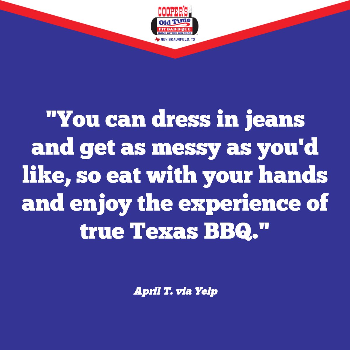 You can come as you are, eat with your hands, and maybe even get a little messy -- but you can count on leaving with a full stomach every time.